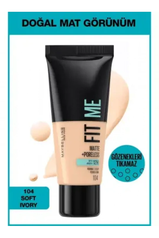 Maybelline New York Fit Me Matte+Poreless Fondöten - 104 Soft Ivory 30 ml