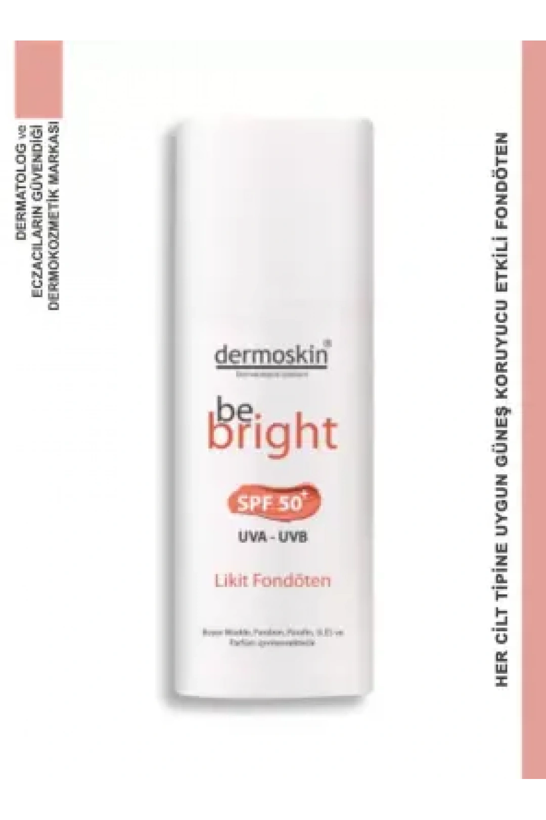 Dermoskin Be Bright SPF50+ Likit Fondöten 33ml - Light