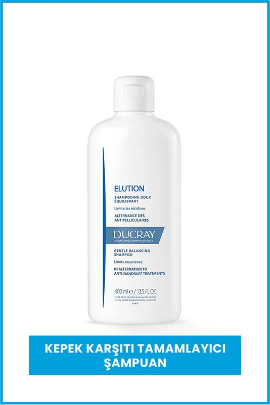 Ducray Elution Shampoo Kepek Karşıtı Tamamlayıcı Şampuan