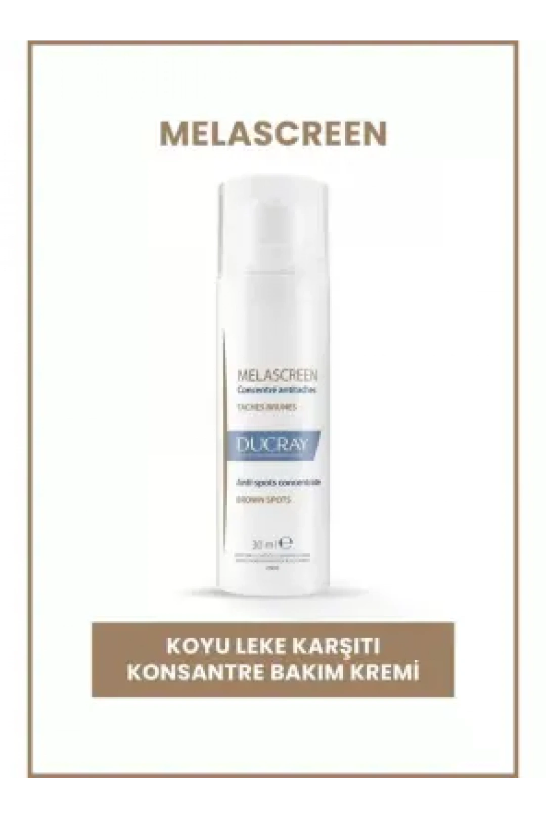 Ducray Melascreen Anti-Spots Concentrate - Koyu Leke Karşıtı Konsantre Bakım Kremi - 30 ml