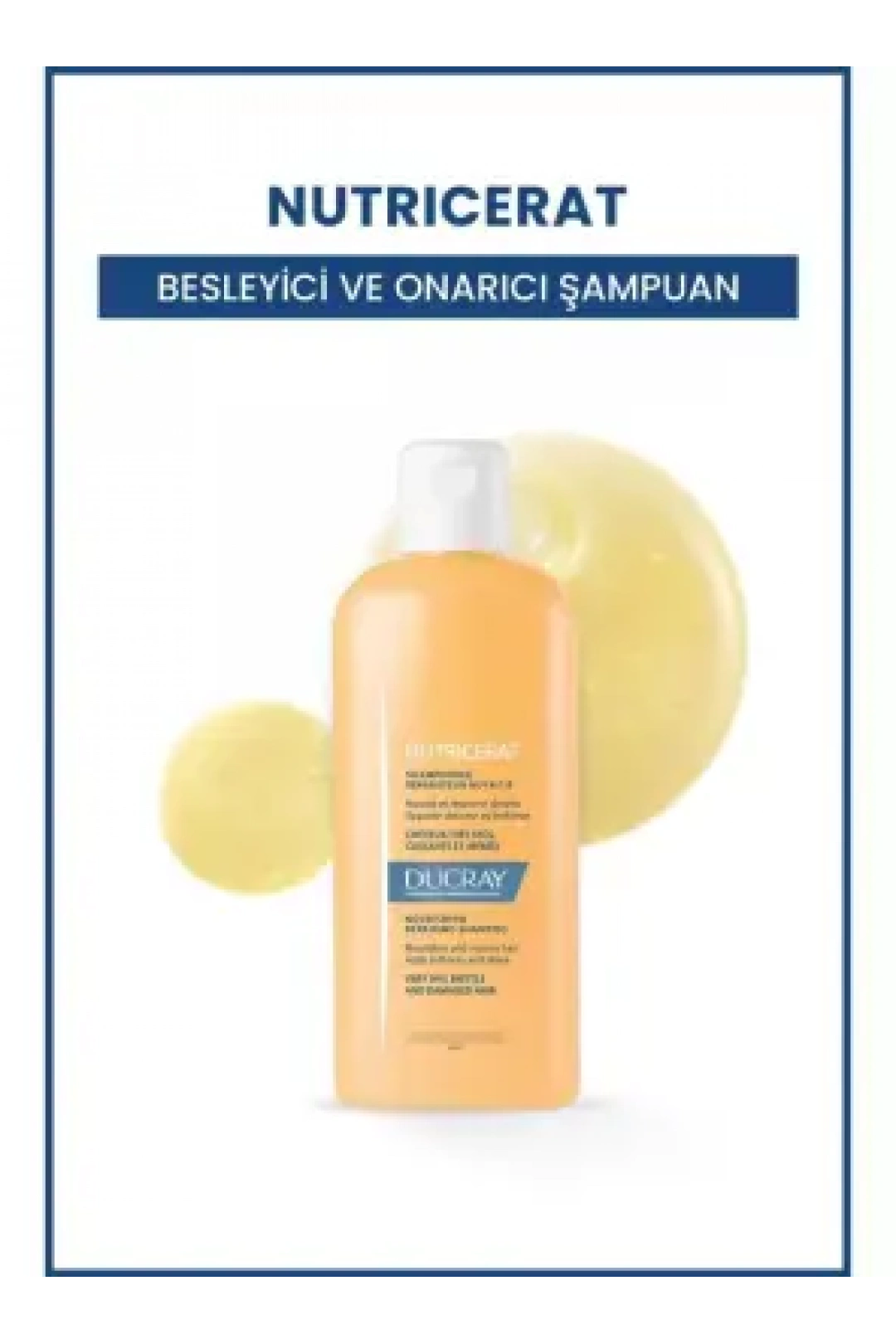 Ducray Nutricerat Yıpranmış ve Çok Kuru Saçlar İçin Şampuan 200ml