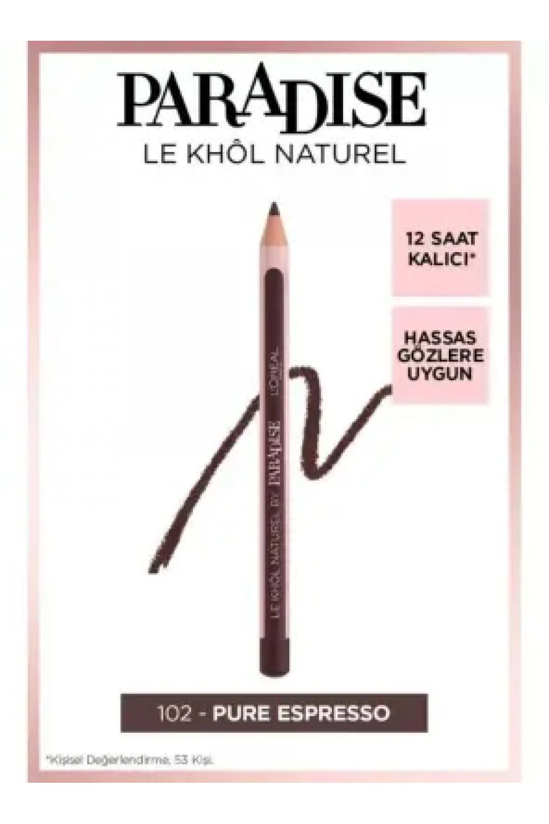 Loreal Paris Paradise Le Khol Göz Kalemi 102 Pure Espresso