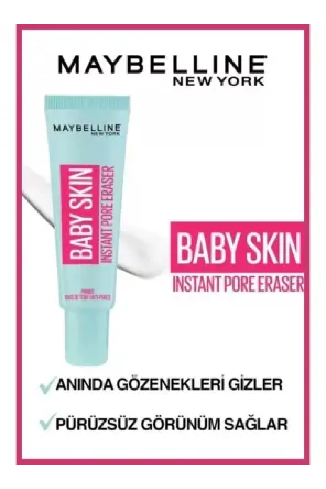 Maybelline New York Baby Skin Gözenek Gizleyici Makyaj Bazı 22 ml
