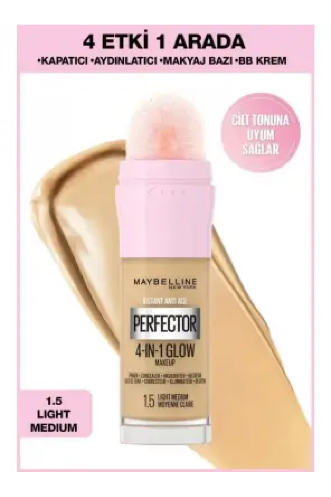 Maybelline New York Instant Perfector Glow 4 Etki 1 Arada Fondöten- 1.5 Light Medium 20 ml