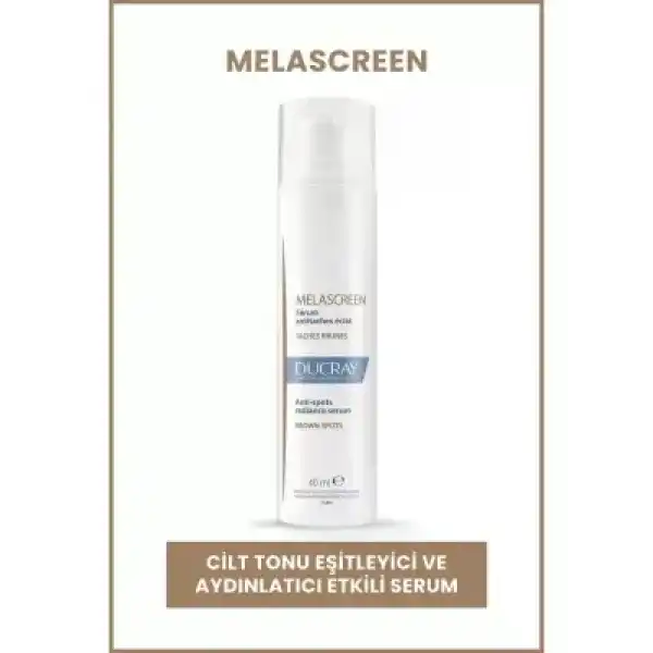 Ducray Melascreen Cilt Tonunu Eşitleyici ve Aydınlatıcı Etkili Serum 40ml