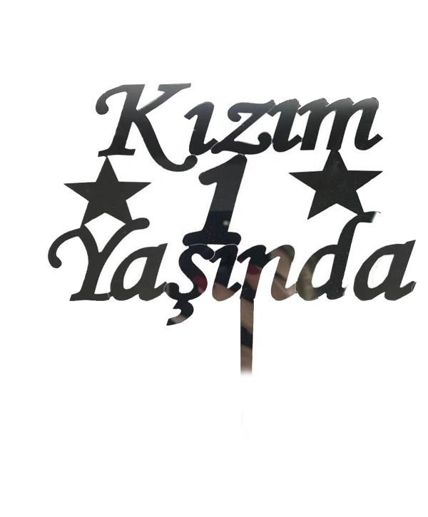 Kızım 1 Yaşında İlk Yaş Doğum Günü Partisi Pleksi Pasta Süsü Gümüş Renk (5047)