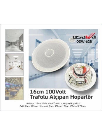 OSAWA OSW-628 16CM TWEETERLİ 100 VOLT TRAFOLU ALÇIPAN HOPARLÖR (5047)