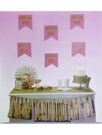 Pembe Üzeri Altın Hoşgeldin Kızım Flama Süs (5047)