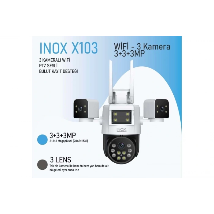 INOX-X103 3+3+3MP 3 LENSLİ WİFİ PTZ KAMERA
