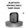 Akıllı Takip Cihazı Bluetooth Uyumlu ve Gerçek Zamanlı Konum Bulmalı