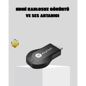 Kablosuz HDMI Görüntü ve Ses Aktarıcı – Anycast M9 Plus Tak-Çalıştır TV Adaptörü