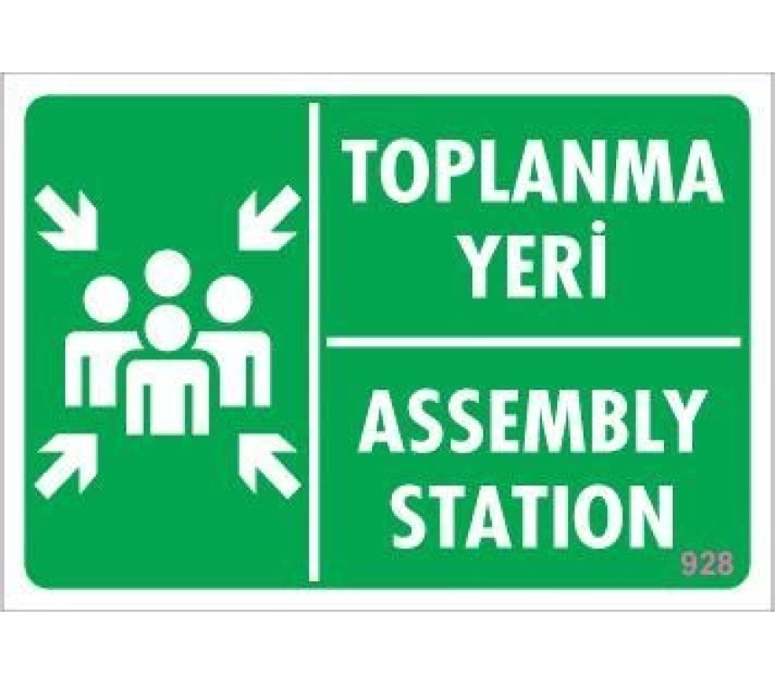 Toplanma Yeri Uyarı Levhası 17,5x25 KOD:928