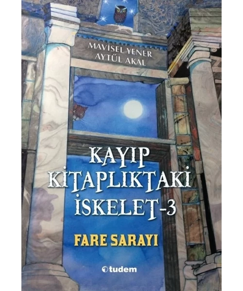 KAYIP KİTAPLIKTAKİ İSKELET - 3 FARE SARAYI