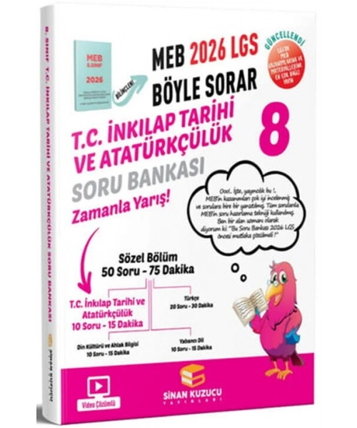 Sinan Kuzucu 2026 8. Sınıf LGS T.C. İnkılap Tarihi ve Atatürkçülük MEB Böyle Sorar Soru Bankası