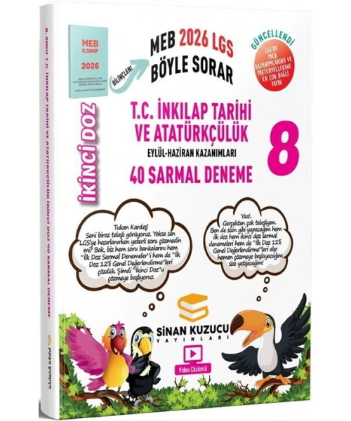 Sinan Kuzucu 2026 8. Sınıf LGS T.C. İnkılap Tarihi ve Atatürkçülük İkinci Doz 40 Sarmal Deneme
