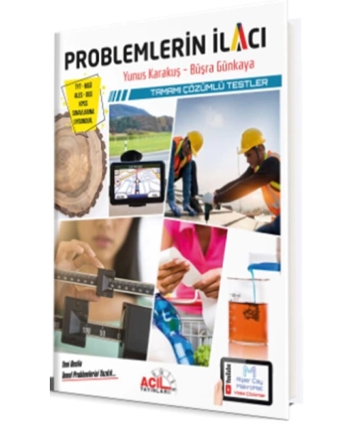 ACİL YAYINLARI PROBLEMLERİN İLACI