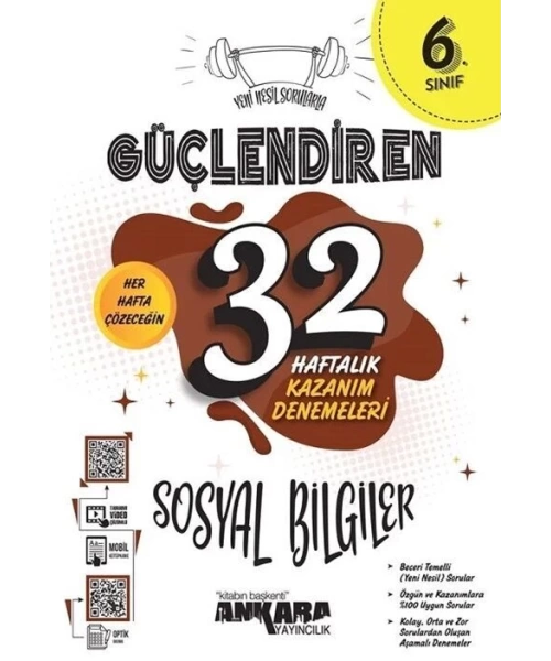 Ankara Yayıncılık 6. Sınıf Sosyal Bilgiler Güçlendiren 32 Haftalık Kazanım Denemeleri