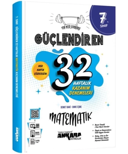 Ankara Yayıncılık 7. Sınıf Matematik Güçlendiren 32 Haftalık Kazanım Denemeleri