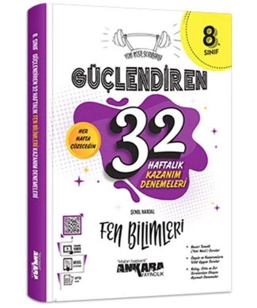 Ankara Yayıncılık 8. Sınıf Fen Bilimleri Güçlendiren 32 Haftalık Kazanım Denemeleri