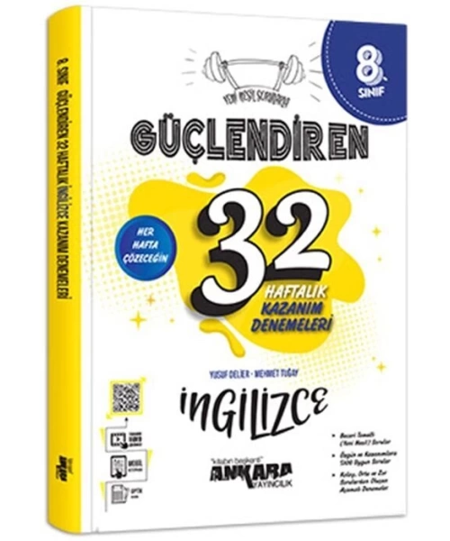 Ankara Yayıncılık 8. Sınıf İngilizce Güçlendiren 32 Haftalık Kazanım Denemeleri