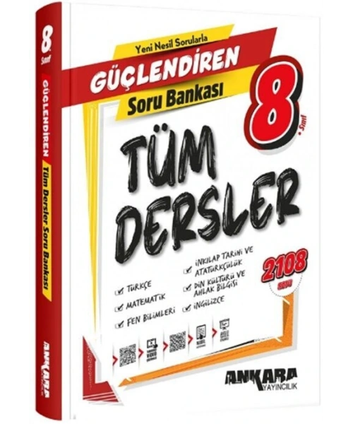 Ankara Yayıncılık 8. Sınıf Tüm Dersler Güçlendiren Soru Bankası