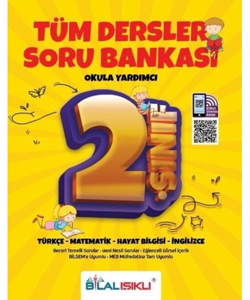 BİLAL IŞIKLI YAYINLARI 2 SINIF TÜM DERSLER SORU