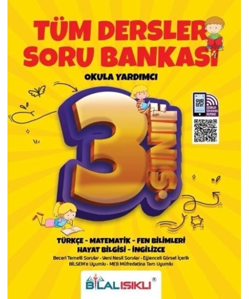 BİLAL IŞIKLI YAYINLARI 3 SINIF TÜM DERSLER SORU