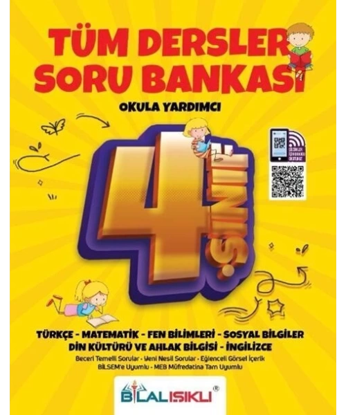 BİLAL IŞIKLI YAYINLARI 4 SINIF TÜM DERSLER SORU