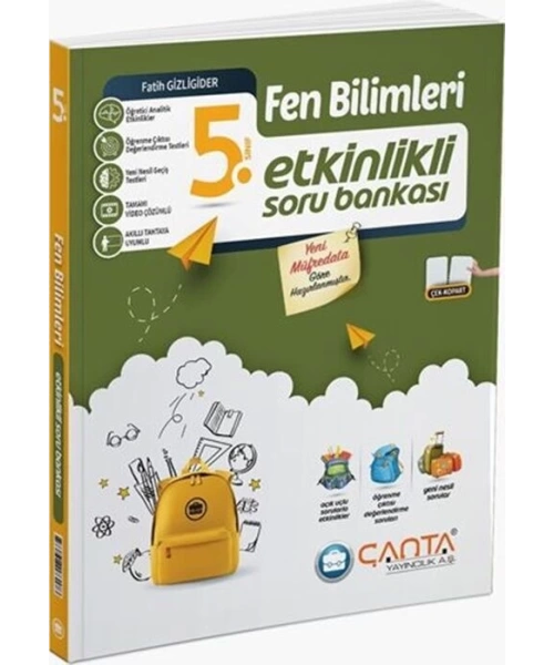 Çanta Yayınları 5. Sınıf Fen Bilimleri Etkinlikli Kazanım Sıralı Soru Bankası