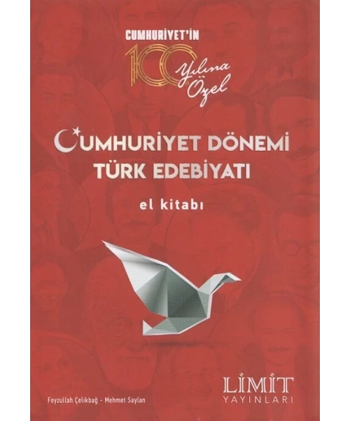 LİMİT YAYINLARI CUMHURİYET DÖNEMİ TÜRK EDEBİYATI EL KİTABI