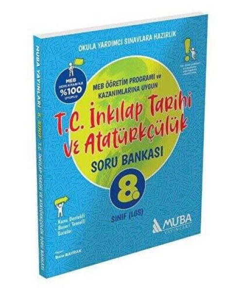 Muba Yayınları 8. Sınıf T.C. İnkılap Tarihi ve Atatürkçülük Soru Bankası