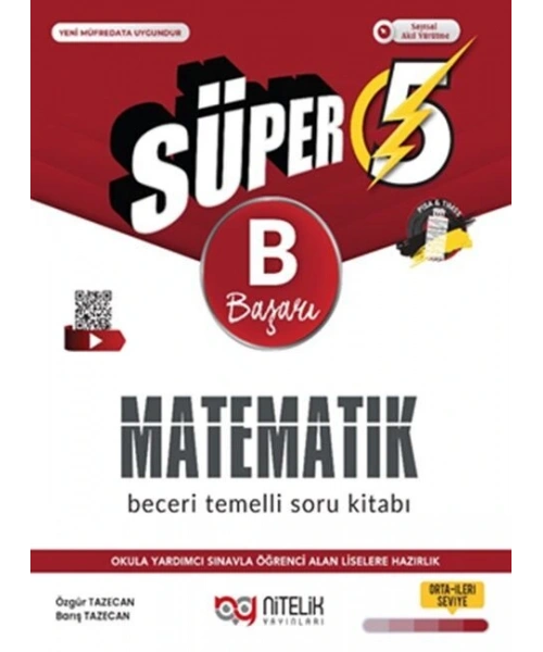 Nitelik Yayınları 5. Sınıf Matematik Süper B Beceri Temelli Soru KitabıNitelik Yayınları 5. Sınıf Matematik Süper B Beceri Temelli Soru Kitabı