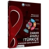 ÇANTA 8 TÜRKÇE ZAMAN AYARLI SORU BANKASI