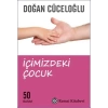 İçimizdeki Çocuk Doğan Cüceoğlu Remzi Kitabevi