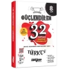 Ankara Yayıncılık 8. Sınıf Türkçe Güçlendiren 32 Haftalık Kazanım Denemeleri