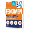 FENOMEN YAYINLARI 5 SINIF MATEMATİK A SORU BANKASI
