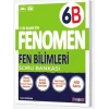 Fenomen Yayınları 6. Sınıf Fen Bilimleri B Soru Bankası