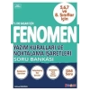 Fenomen Yyayınları  Yazım Kuralları ve Noktalama İşaretleri Soru Bankası (5-6-7-8.SINIFLAR İÇİN)