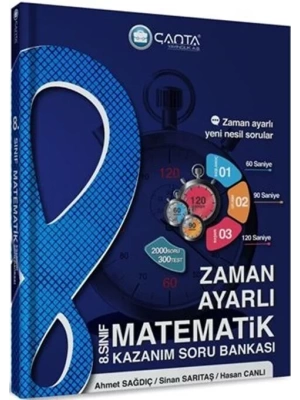 ÇANTA 8 MATEMATİK ZAMAN AYARLI SORU BANKASI