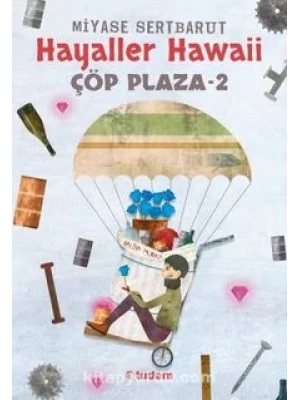 ÇÖP PLAZA-2 HAYALLER HAWAİİ