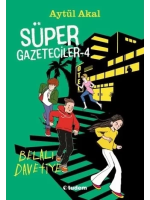 SÜPER GAZETECİLER - 4 BELALI DAVETİYE