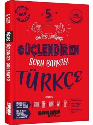 Ankara Yayıncılık 5. Sınıf Türkçe Güçlendiren Soru Bankası