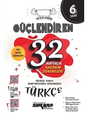 Ankara Yayıncılık 6. Sınıf Türkçe Güçlendiren 32 Haftalık Kazanım Denemeleri