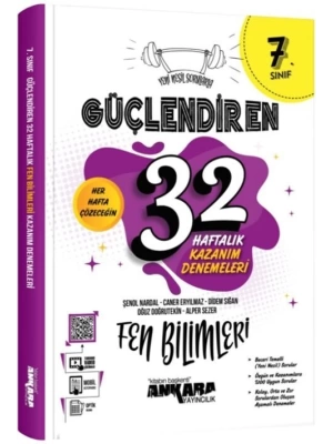 Ankara Yayıncılık 7. Sınıf Fen Bilimleri Güçlendiren 32 Haftalık Kazanım Denemeleri