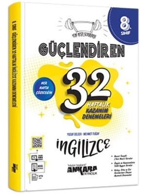 Ankara Yayıncılık 8. Sınıf İngilizce Güçlendiren 32 Haftalık Kazanım Denemeleri