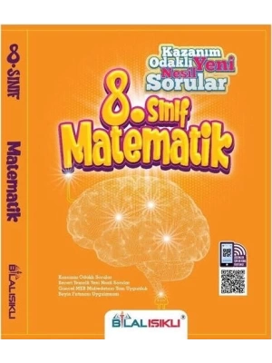 Bilal Işıklı Yayınları 8. Sınıf Matematik Kazanım Odaklı Soru Bankası