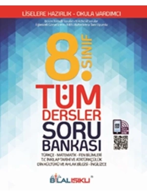 Bilal Işıklı Yayınları 8. Sınıf Tüm Dersler Soru Bankası