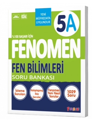 FENOMEN YAYINLARI 5 SINIF FEN BİLGİSİ A SORU BANKASI