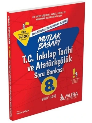Muba Yayınları 8. Sınıf LGS T.C. İnkılap Tarihi ve Atatürkçülük Mutlak Başarı Soru Bankası