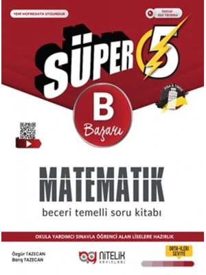 Nitelik Yayınları 5. Sınıf Matematik Süper B Beceri Temelli Soru KitabıNitelik Yayınları 5. Sınıf Matematik Süper B Beceri Temelli Soru Kitabı